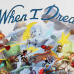 [Test] When I Dream : Pincez-moi, je rêve !