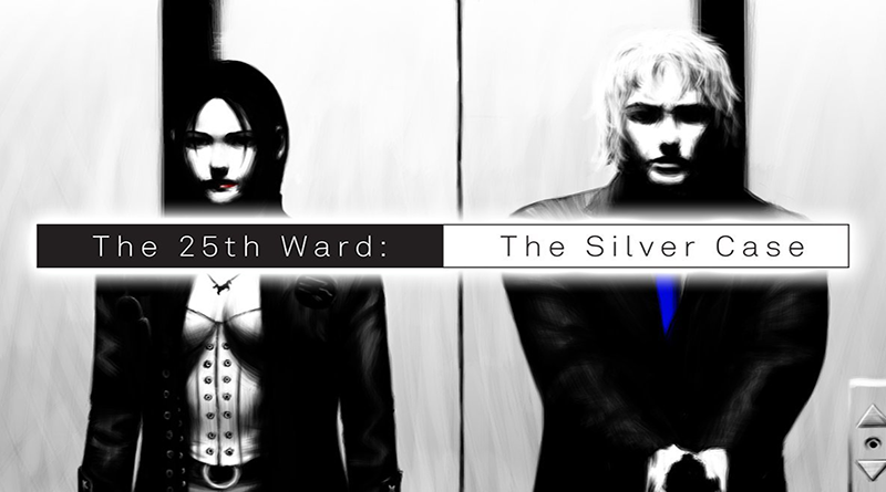The 25th Ward: The Silver Case test