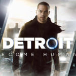 [Test] Detroit : Become Human : battez-vous pour votre liberté