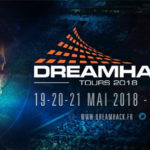 [Esport] DreamHack France : plus d’infos sur l’année 2018
